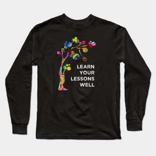 Learn Your Lessons Well--Godspell-Inspired Long Sleeve T-Shirt